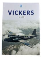 WW1 WW2 British RAF Vickers Aircraft 1911 to 77 Softcover Reference Book