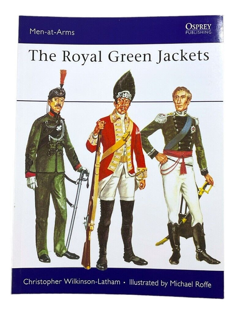 British Royal Green Jackets Osprey SC Reference Book British Royal Green Jackets Osprey SC Reference Book