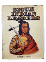 US Sioux Indian Leaders Mildred Fielder Hardcover Reference Book