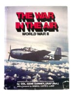 WW2 German US British Japanese The War in the Air HC Reference Book