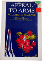 US Rev War Appeal to Arms Willard M Wallace Softcover Reference Book