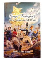 US Navy Thomas Macdonough Master Command War of 1812 Hard Cover Reference Book