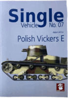 WW2 Polish Vickers E Single Vehicle No 7 Adam Jonca Softcover Reference Book