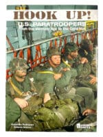 US Paratroopers Hook Up From Vietnam to the Cold War Hard Cover Reference Book