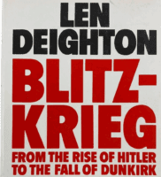 WW2 German Blitz Krieg Len Deighton Hardcover Reference Book WW2 German Blitz Krieg Len Deighton Hardcover Reference Book