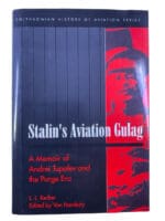 WW2 Russian Soviet Stalins Aviation Gulag Memoir Hardcover Reference Book