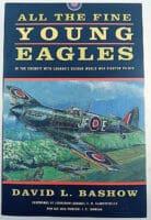 WW2 Canadian RCAF All the Fine Young Eagles Fighter Pilot Reference Book