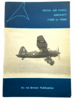 WW2 British RAF Aircraft Serial Numbers T1000-T9999 Soft Cover Reference Book