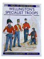 British Wellingtons Specialist Troops Osprey Men at Arms No 204 2 Reference Book
