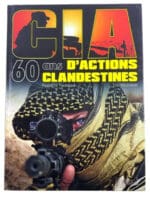 US CIA 60 Years of Clandestine Actions FRENCH TEXT Hard Cover Reference Book