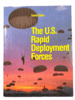 Cold War US Rapid Deployment Forces Soft Cover Reference Book