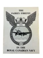 Royal Canadian Navy Fairey Firefly FAA RCN Fleet Air Arm SC Reference Book