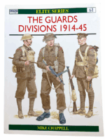 WW1 WW2 British BEF Guards Division 1914-45 Osprey SC Reference Book WW1 WW2 British BEF Guards Division 1914-45 Osprey SC Reference Book