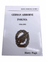 German Airborne Insignia 1956-1992 Elite Insignia Guide 1 SC Reference Book German Airborne Insignia 1956-1992 Elite Insignia Guide 1 SC Reference Book