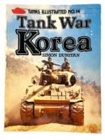 US British Tank War Korea Tanks Illustrated 14 Soft Cover Reference Book US British Tank War Korea Tanks Illustrated 14 Soft Cover Reference Book