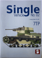 WW2 Polish 7TP Single Vehicle No 2 Przemyslaw Skulski Softcover Reference Book