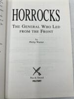 WW2 British Horrocks The General Who Led from the Front Used HC Reference Book