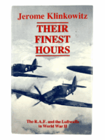 WW2 British German RAF Their Finest Hour Hard Cover Reference Book