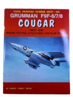 US USN USMC Grumman F9F Cougar Part 1 Naval Fighter 66 SC Reference Book