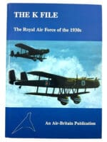 British RAF in the 1930s K File Aircraft Hard Cover Reference Book