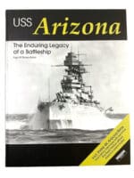 WW2 US USN Navy USS Arizona Enduring Legacy Battleship Hard Cover Reference Book WW2 US USN Navy USS Arizona Enduring Legacy Battleship Hard Cover Reference Book