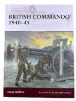 WW2 British Commando 1940-45 Osprey Soft Cover Reference Book