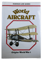 WW1 British German French World Aircraft Origins World War 1 HC Reference Book WW1 British German French World Aircraft Origins World War 1 HC Reference Book