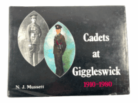 British Army Cadets At Giggleswick 1910 - 1980 Hard Cover Reference Book