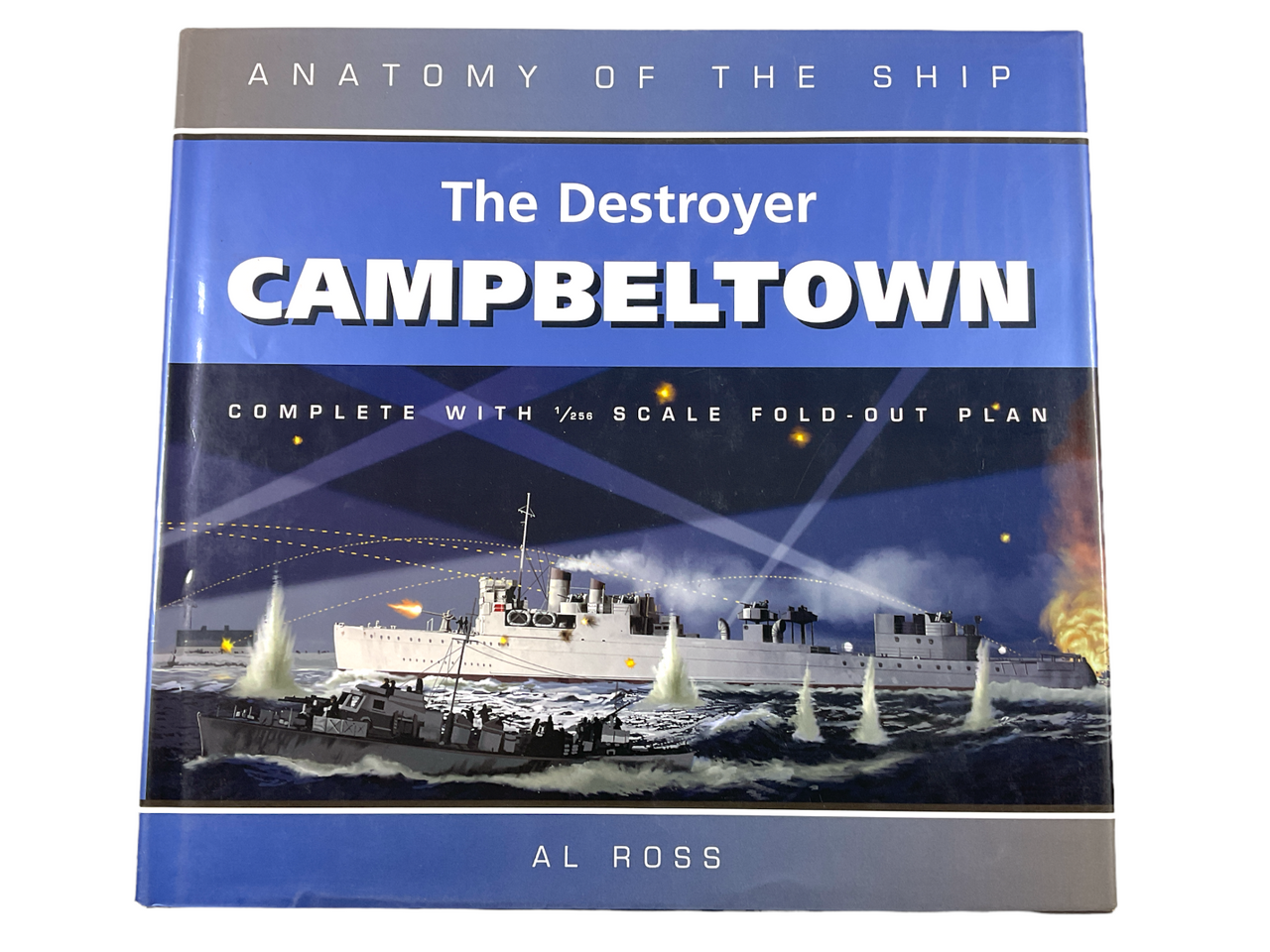 WW2 British HMS Destroyer Campbeltown Anatomy of the Ship HC Reference Book WW2 British HMS Destroyer Campbeltown Anatomy of the Ship HC Reference Book