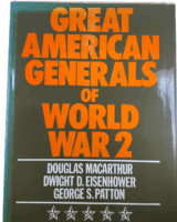 WW2 US Great American Generals of World War 2 Hardcover Reference Book
