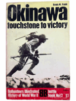 WW2 US Okinawa Touchstone to Victory Ballantines No 12 Softcover Reference Book WW2 US Okinawa Touchstone to Victory Ballantines No 12 Softcover Reference Book