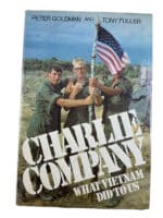 US Vietnam Charlie Company What Vietnam Did to Us Hardcover Reference Book