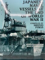 WW2 Japanese Naval Vessels at the End of World War 2 Reference Book