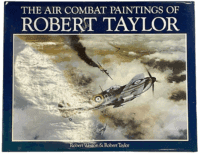 WW2 British RAF The Air Paintings of Robert Taylor Hardcover Reference Book WW2 British RAF The Air Paintings of Robert Taylor Hardcover Reference Book