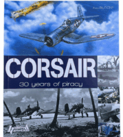 WW2 US USN USMC Corsair 30 Years of Piracy Bruno Pautigny SC Reference Book