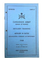 Canadian Army Artillery in Battle 1948 Soft Cover Reference Book