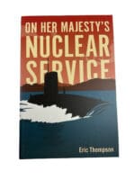 British Royal Navy On Her Majesty's Nuclear Service Submarine SC Reference Book