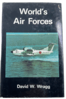 Worlds Air Forces David W Wragg Hardcover Reference Book