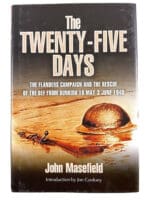 WW2 British Twenty Five Days Flanders Campaign Dunkirk Hard Cover Reference Book