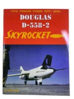US USN USMC Douglas D-558-2 Skyrocket Naval Fighter 57 SC Reference Book
