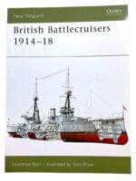 WW1 British Navy Battlecruisers 1914-18 Osprey Soft Cover Reference Book