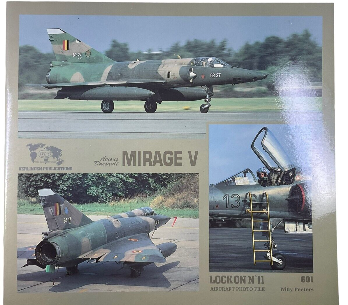 French Air Force Mirage 5 Lock On No 11 Aircraft Photo File 601 Reference Book French Air Force Mirage 5 Lock On No 11 Aircraft Photo File 601 Reference Book