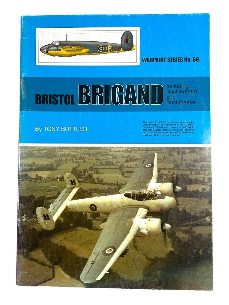 WW2 British RAF Bristol Brigand Warpaint 68 Soft Cover Reference Book WW2 British RAF Bristol Brigand Warpaint 68 Soft Cover Reference Book