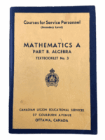 Canadian Legion Educational Services Math's A Pt B Algebra No3 SC Reference Book