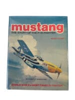WW2 US USAAF P-51 Mustang Story of the Fighter Hard Cover Reference Book