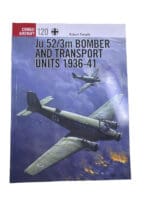 WW2 German Luftwaffe Ju 52 3m Bomber and Transport Osprey No 120 Reference Book