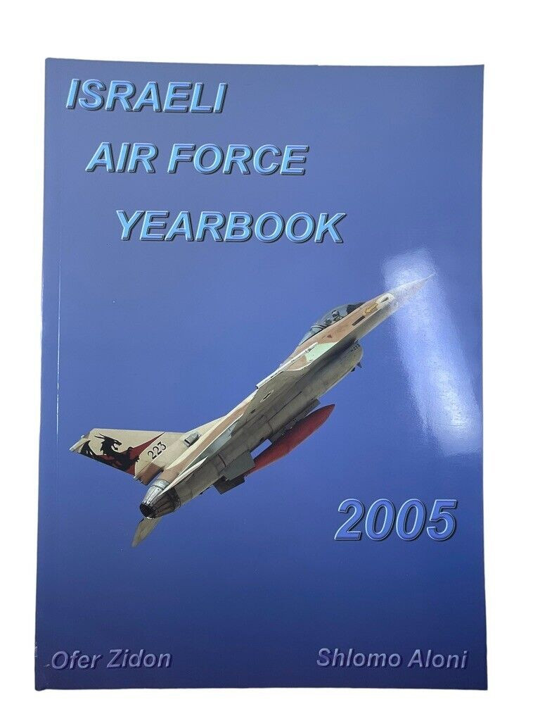 Israeli Israel Air Force Yearbook 2005 Soft Cover Reference Book Israeli Israel Air Force Yearbook 2005 Soft Cover Reference Book