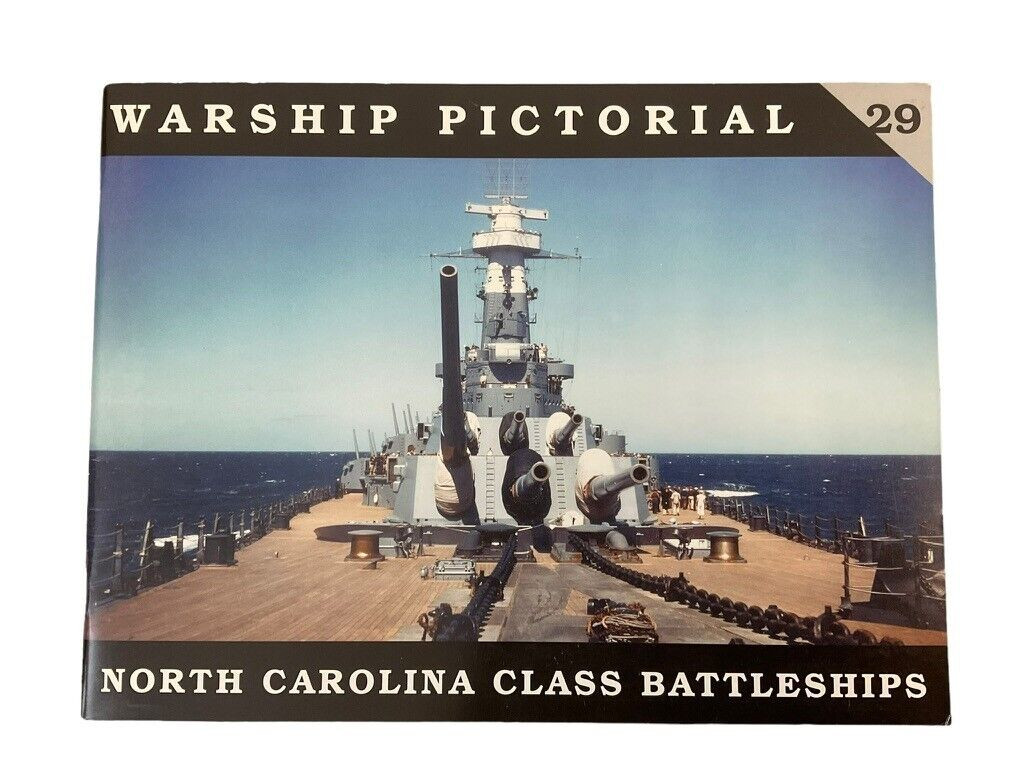 WW2 US USN Navy Warship Pictorial North Carolina Battleship SC Reference Book WW2 US USN Navy Warship Pictorial North Carolina Battleship SC Reference Book