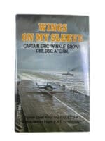 WW2 British RN FAA Wings on  My Sleeve Captain Eric Brown HC Reference Book