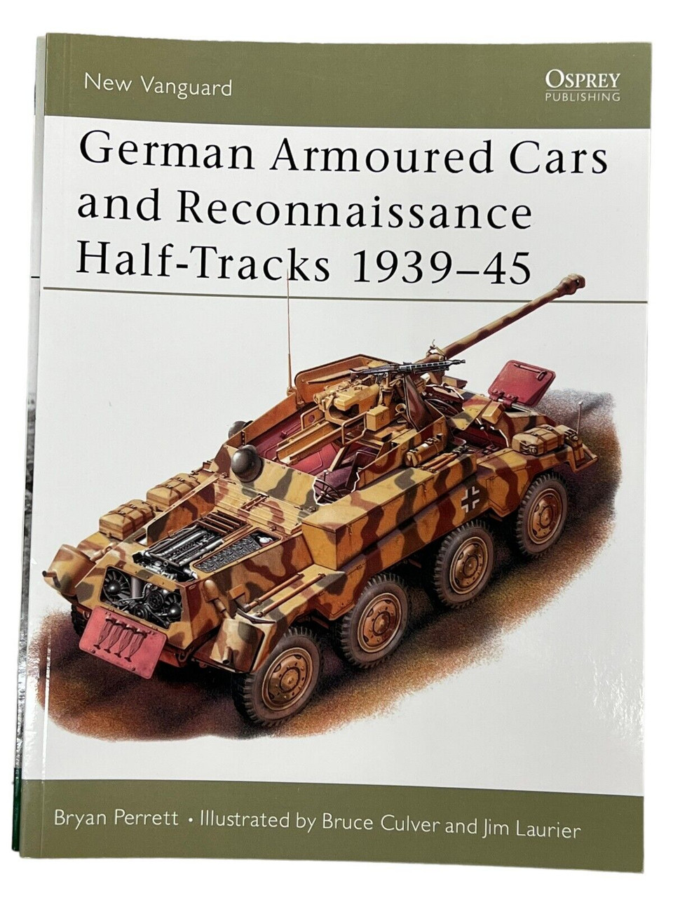 WW2 German Armoured Cars and Reconnaissance Half Tracks Osprey SC Reference Book WW2 German Armoured Cars and Reconnaissance Half Tracks Osprey SC Reference Book